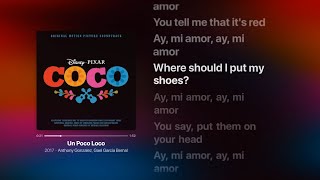 COCO - Un Poco Loco (Lyrics) Anthony Gonzalez, Gael Garcia Bernal