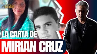 ¡LA CARTA DE MIRIAN! (La Mur reflexiona sobre carta de Mirian Cruz y muerte de su hijo Imanol)