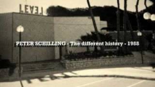 PETER SCHILLING - The different history - 1984