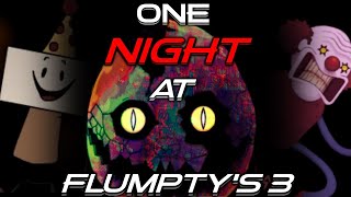 ONE MORE TIME... | One Night at Flumpty's 3(Night 1)