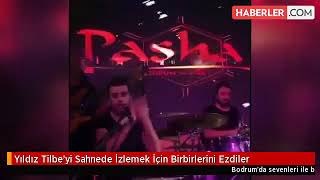 Yıldız Tilbe'yi Sahnede İzlemek İçin Birbirlerini Ezdiler