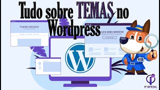 Tudo sobre temas no Wordpress