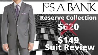 Affordable Suit Review | Jos A Bank Reserve Collection Tailored Fit Suit