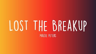 Maisie Peters - Lost The Breakup (Lyrics)