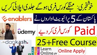 Five private institutes have made paid courses free | 25+ Free Courses in Pakistan | Online Apply