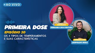 Os 4 tipos de temperamentos e suas características | Primeira Dose