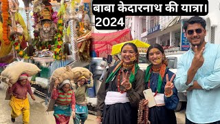 Baba Kedarnath ki Yatra 2024 | UPDATE & information