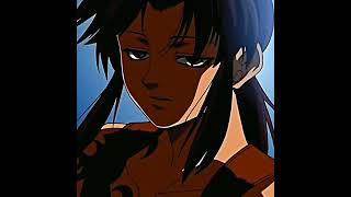 Revy edit 4k #shorts#anime