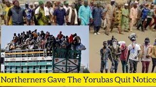 Drama: Northerners Issue Quit Notice To Yorubas