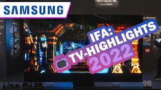 SAMSUNG TV-NEUHEITEN 2022 AUF DER IFA: NEO QLED, QD-OLED, 8K und XXL-Fernseher