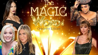 The Magic of Words -Celebrity Edition