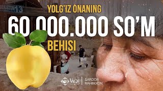 Sardor Rahimxon- Yolg’iz Onaning 60 millionlik BEHISI, Masha Allah.