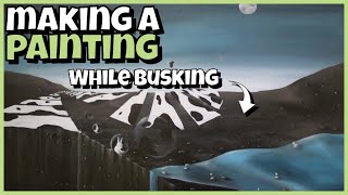 Artwork made while busking | the painting process | 'Busking'