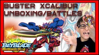 Buster Xcalibur Unboxing and Battles Beyblade Burst