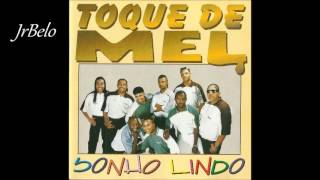 Toque de Mel - Desejo de amar  1998 JrBelo