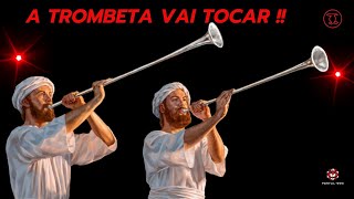 A TROMBETA VAI TOCAR !!