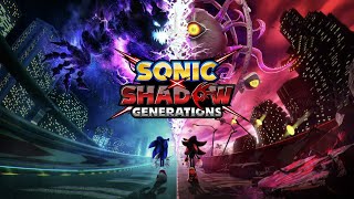 DAY 101 OF STREAMING FOR A YEAR STRAIGHT! | Sonic X Shadow Generations