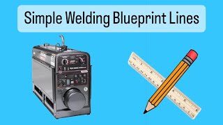 Simple Welding Blueprint Lines