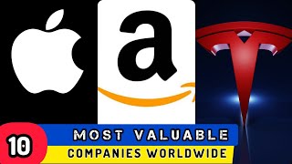 Top 10 Most Valuable Companies 2024