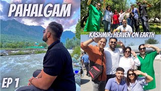 Pahalgam : Gems of Kashmir Ep 1 | Hotel Hermitage | Places to Visit in Pahalgam | Heaven on Earth