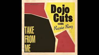 Dojo Cuts - Easy To Come Home