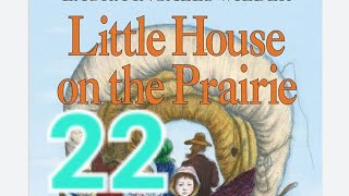 Little House on the Prairie,  Chapter 22- Prairie Fire 🔥