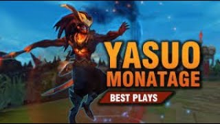 Yasuionia | Yasuo Montage | Best Yasuo Plays 2022