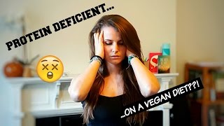 DID MY VEGAN DIET MAKE ME PROTEIN DEFICIENT? | VLOG