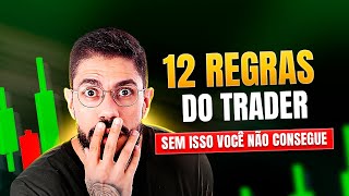 AS 12 REGRAS DE OURO PARA TER SUCESSO NO TRADING [PALESTRA COMPLETA]