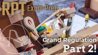 RPT Exam Prep  - Grand Regulation Part 2 with Special Guest Jacob Putnam!