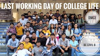 Last working day of my college life... DMCE