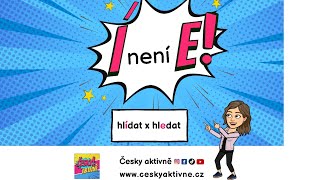 ČESKY AKTIVNĚ - Í není E (hledat x hlídat) #ceskyaktivne #vyslovnost #czechforforeigners