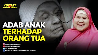 Adab Anak Terhadap Orang Tua - Tausiyah Mamah Dedeh