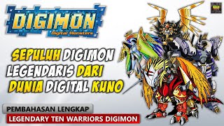 Kisah Ten Legendary Warior Digimon - 10 DIGIMON LEGENDA DUNIA DIGITAL - PEMBAHASAN DIGIMON INDONESIA