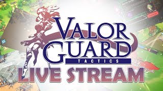 Valor Guard Tactics