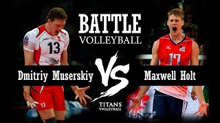 Volleyball Battle: Maxwell Holt vs Dmitriy Muserskiy. Who will you choose? Vote!!!!