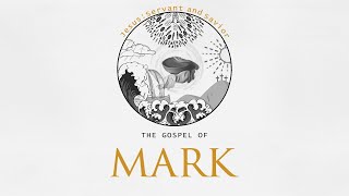 The Gospel of Mark: Who is Jesus? | Full Service 8.1.2021