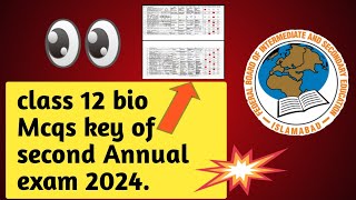 Class 12 biology Mcqs key of second Annual exam 2024.