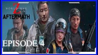 World War Z Aftermath Gameplay Walkthrough Part 4 | No Commentary