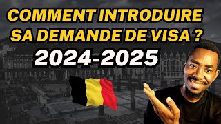 COMMENT ET QUAND INTRODUIRE SA DEMANDE DE VISA POUR LA BELGIQUE ?