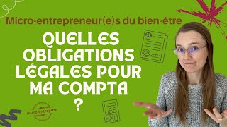 Comment bien faire sa comptabilité ? Spécial micro-entrepreneur(e) du bien-être