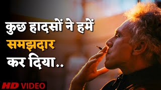 हादसे.. Whatsapp Status 🤕 sad status 💔 Love status Tiktok Videos | Gulzar shayari |Emotional Tik tok