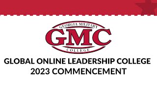 Georgia Military Global Online Leadership College 2023 Commencement