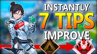 7 TIPS to help you IMPROVE at Apex Legends - Rank up TODAY!!!