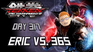 Eric Vs. 365 - Day 317 - Tekken Tag Tournament 2