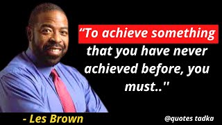 20 Les Brown Quotes That Will Inspire You | The Most Inspirational Les Brown Quotes|Les Brown Quotes