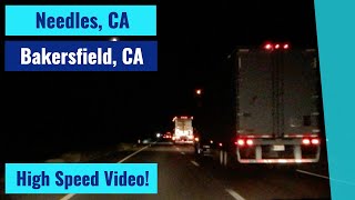 Needles, CA to Bakersfield, CA - High Speed Driving Video Time Lapse