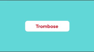 Wat is Trombose?