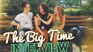 Interview: The Big Time - 7/18/15 NYC