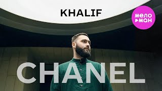 Khalif - Chanel